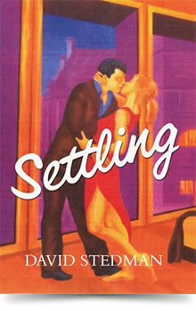 David Stedman - Settling